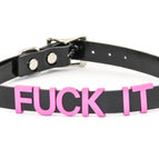 FUCK IT