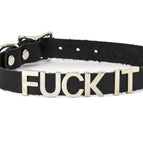 FUCK IT